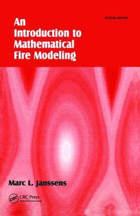 Marc L. Janssens - Introduction to Mathematical Fire Modeling, Inbunden