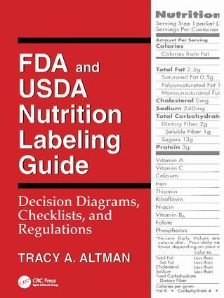 Tracy A. Altman - FDA and USDA Nutrition Labeling Guide, Inbunden