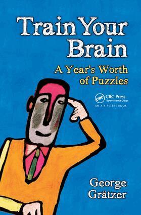 George Gratzer - Train Your Brain, Inbunden