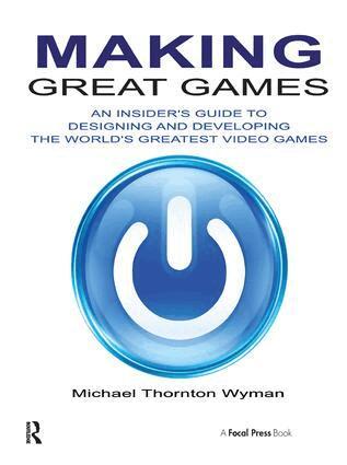 Michael Wyman - Making Great Games, Inbunden. Tillgänglighet: Lägg i varukorg