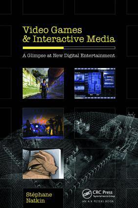 Stephane Natkin - Video Games and Interactive Media, Inbunden