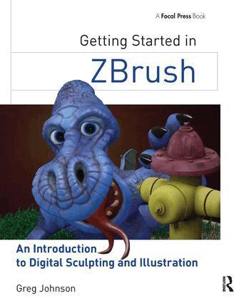 Gregory S. Johnson - Getting Started in ZBrush, Inbunden. Tillgänglighet: Lägg i varukorg