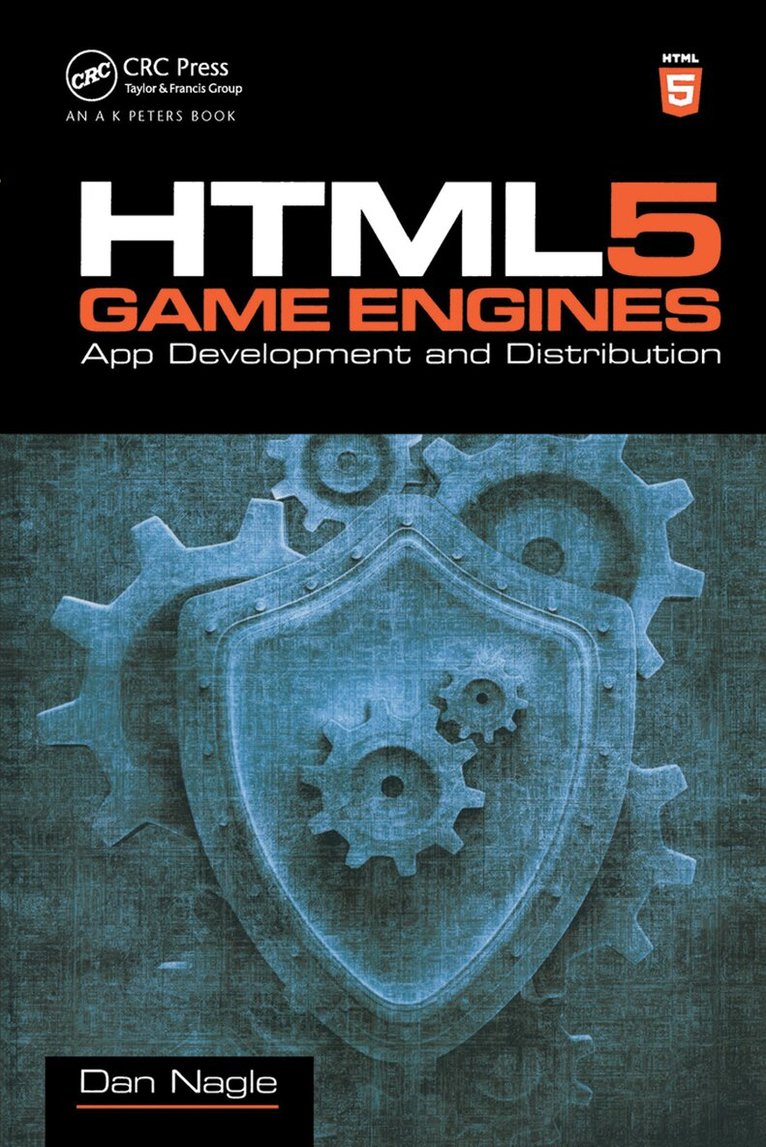 Dan Nagle - HTML5 Game Engines, Inbunden. Tillgänglighet: Lägg i varukorg