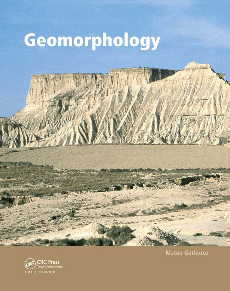 Mateo Gutierrez - Geomorphology, Inbunden