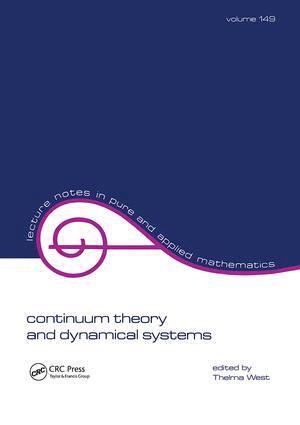 Thelma West - Continuum Theory & Dynamical Systems, Inbunden