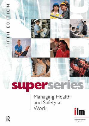 Institute of Leadership & Management - Managing Health and Safety at Work, Inbunden