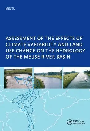 Tu Min - Assessment of the Effects of Climate Variability and Land-Use Changes on the Hydrology of the Meuse River Basin, Inbunden. Tillgänglighet: Lägg i varukorg