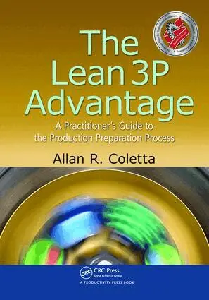 Allan R. Coletta - Lean 3P Advantage, Inbunden. Tillgänglighet: Lägg i varukorg