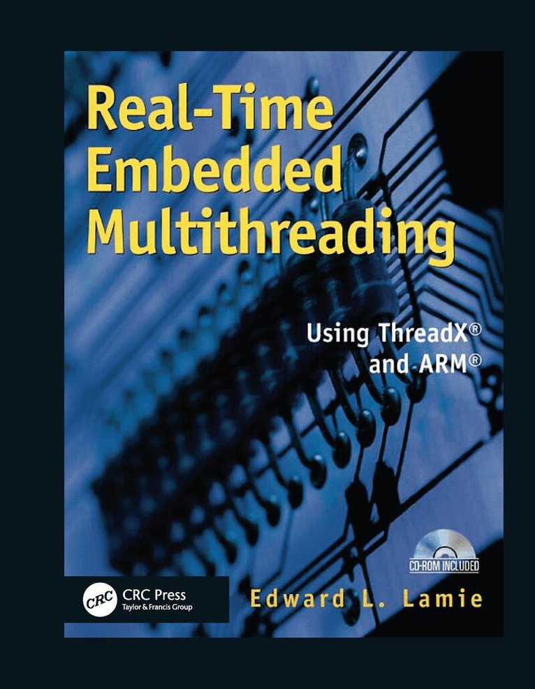 Edward Lamie - Real-Time Embedded Multithreading, Inbunden. Tillgänglighet: Lägg i varukorg