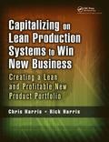 Capitalizing on Lean Production Systems to Win New Business