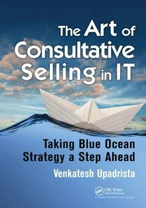 Venkatesh Upadrista - Art of Consultative Selling in IT, Inbunden. Tillgänglighet: Lägg i varukorg