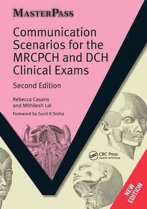 Rebecca Casans, Mithilesh Lal - Communication Scenarios for the MRCPCH and DCH Clinical Exams, Inbunden. Tillgänglighet: Lägg i varukorg