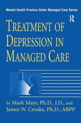 Mark Mays, James W. Croake - Treatment Of Depression In Managed Care, Inbunden. Tillgänglighet: Lägg i varukorg