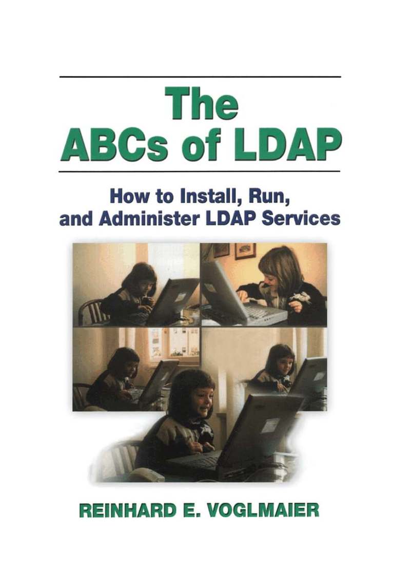 Reinhard E. Voglmaier - ABCs of LDAP, Inbunden. Tillgänglighet: Lägg i varukorg