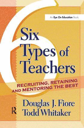 Todd Whitaker, Douglas Fiore - 6 Types of Teachers, Inbunden