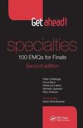 Get ahead! Specialties: 100 EMQs for Finals