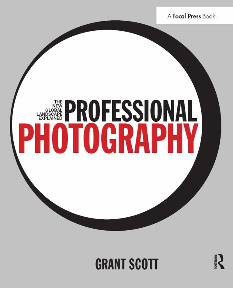 Grant Scott - Professional Photography, Inbunden