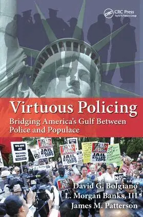 David G. Bolgiano - Virtuous Policing, Inbunden. Tillgänglighet: Lägg i varukorg