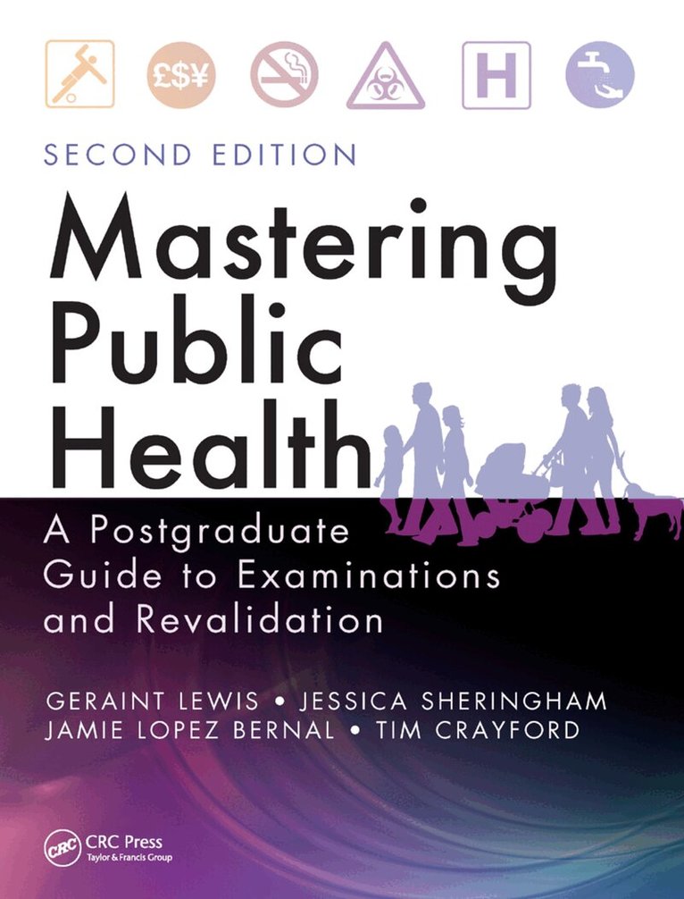 Geraint Lewis, Jessica Sheringham, Jamie Lopez Bernal, Tim Crayford - Mastering Public Health, Inbunden. Tillgänglighet: Lägg i varukorg