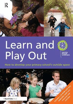 Learning through Landscapes - Learn and Play Out, Inbunden. Tillgänglighet: Lägg i varukorg