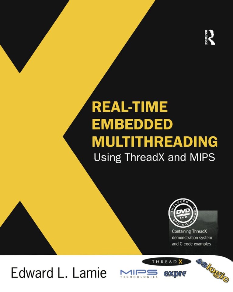 Edward Lamie - Real-Time Embedded Multithreading Using ThreadX and MIPS, Inbunden. Tillgänglighet: Lägg i varukorg