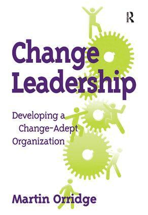 Martin Orridge - Change Leadership, Inbunden