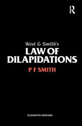 PF Smith, William Anthony West - West & Smith's Law of Dilapidations, Inbunden. Tillgänglighet: Lägg i varukorg