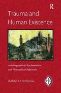 Trauma and Human Existence