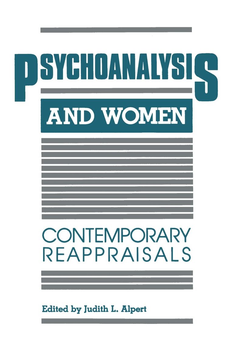 Judith L. Alpert - Psychoanalysis and Women, Inbunden. Tillgänglighet: Lägg i varukorg