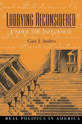 Gary Andres, Paul Hernnson - Lobbying Reconsidered, Inbunden. Tillgänglighet: Lägg i varukorg