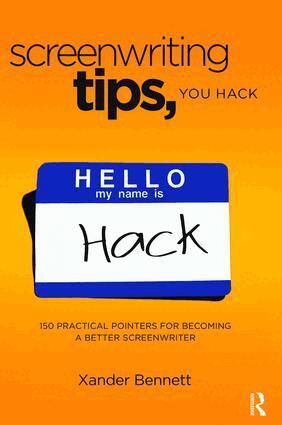 Xander Bennett - Screenwriting Tips, You Hack, Inbunden. Tillgänglighet: Lägg i varukorg
