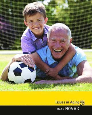 Mark Novak - Issues in Aging, Inbunden