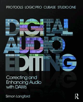 Simon Langford - Digital Audio Editing, Inbunden. Tillgänglighet: Lägg i varukorg