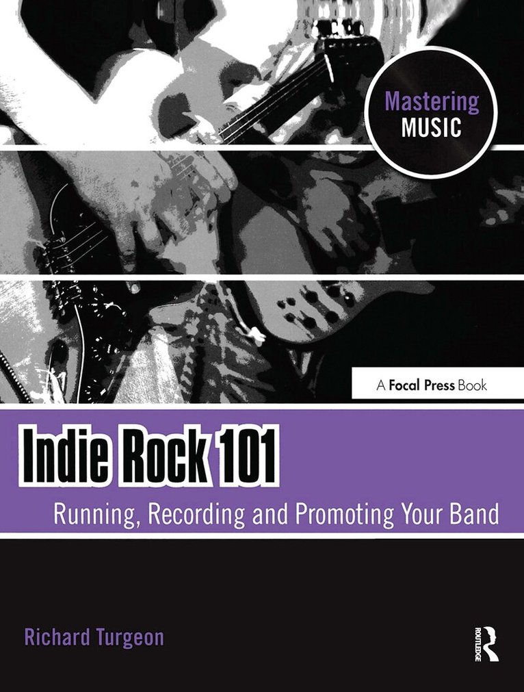 Richard Turgeon - Indie Rock 101, Inbunden. Tillgänglighet: Lägg i varukorg