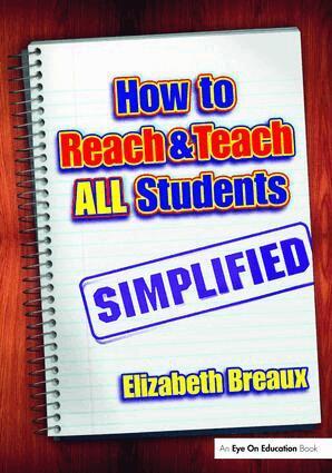 Elizabeth Breaux - How to Reach and Teach All Students-Simplified, Inbunden