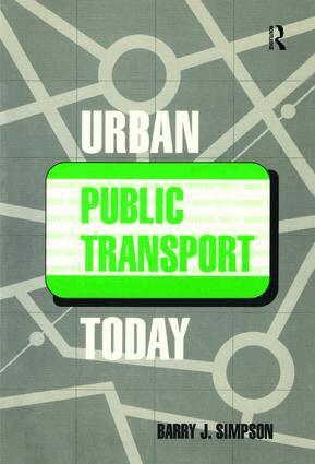 Barry John Simpson, B. Simpson - Urban Public Transport Today, Inbunden