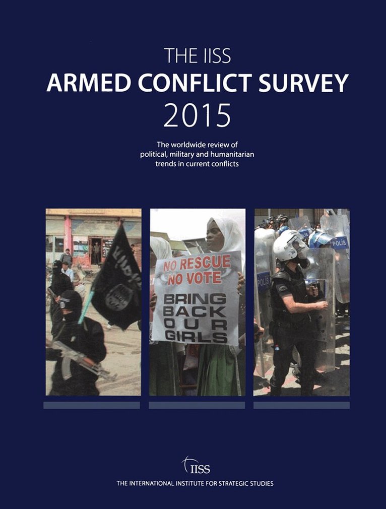 The International Institute for Strategic Studies (IISS) - Armed Conflict Survey, Inbunden