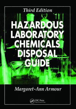 Margaret-Ann Armour - Hazardous Laboratory Chemicals Disposal Guide, Inbunden. Tillgänglighet: Lägg i varukorg