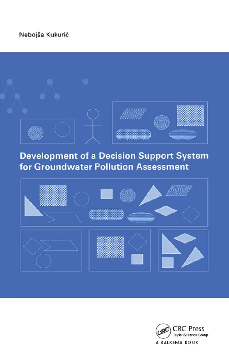 N. Kukuric - Development of a Decision Support System for Groundwater Pollution Assessment, Inbunden. Tillgänglighet: Lägg i varukorg