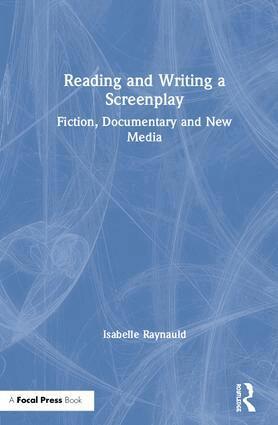 Isabelle Raynauld - Reading and Writing a Screenplay, Inbunden. Tillgänglighet: Lägg i varukorg