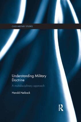 Harald Hoiback - Understanding Military Doctrine, Häftad