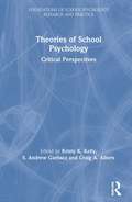 Theories of School Psychology