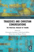 Tragedies and Christian Congregations