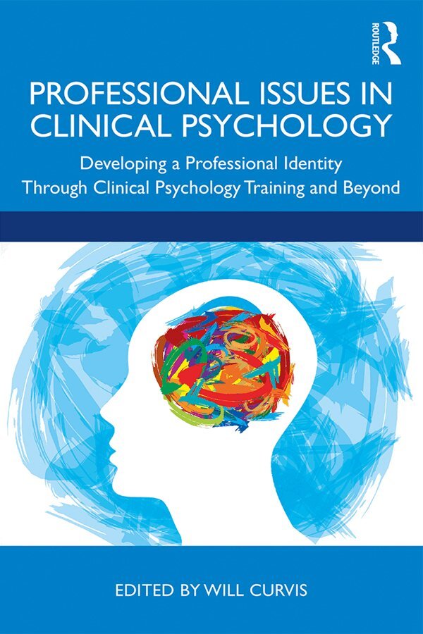 Will Curvis - Professional Issues in Clinical Psychology, Häftad. Tillgänglighet: Lägg i varukorg