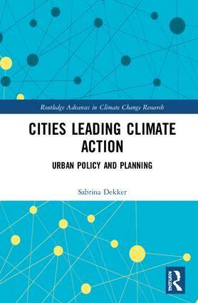 Sabrina Dekker - Cities Leading Climate Action, Inbunden. Tillgänglighet: Lägg i varukorg