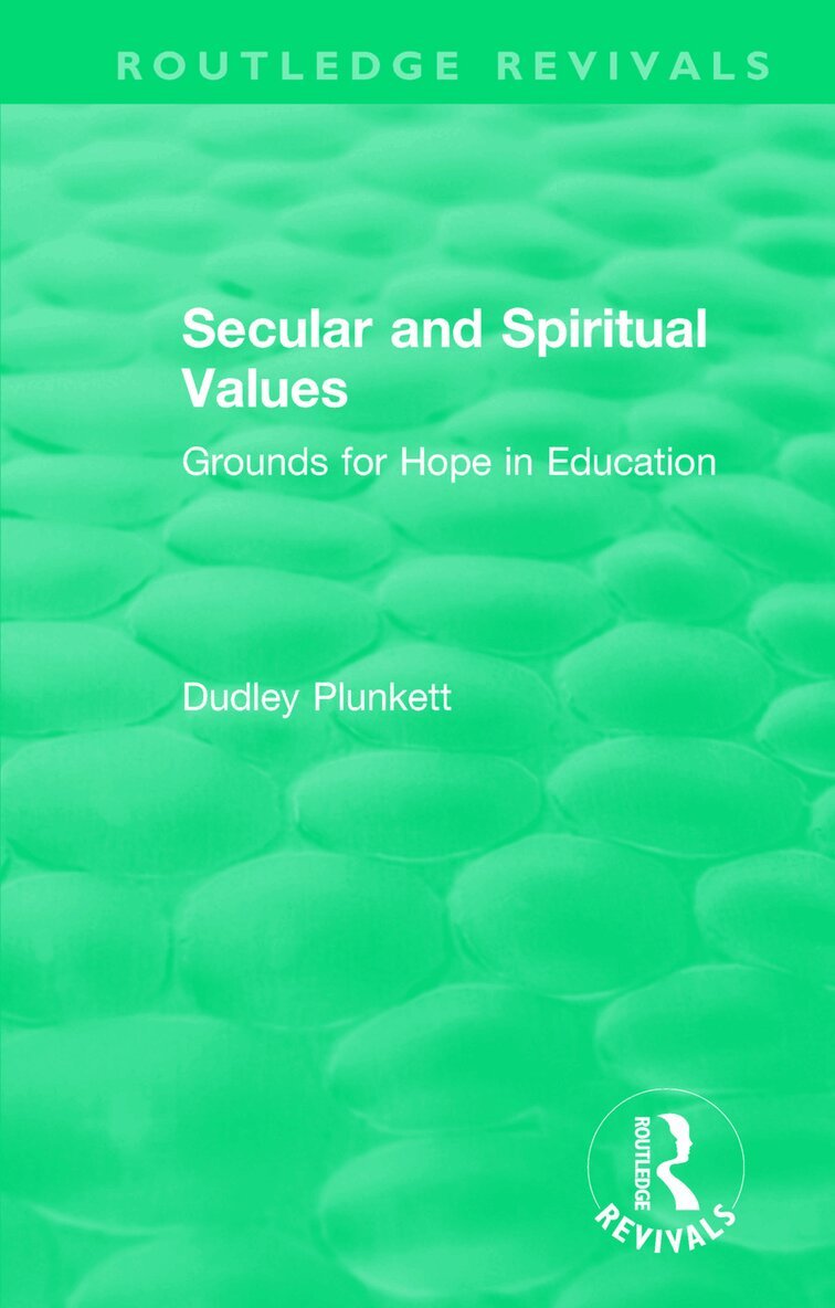 Dudley Plunkett - Secular and Spiritual Values, Häftad