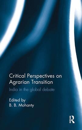 B. B. Mohanty - Critical Perspectives on Agrarian Transition, Häftad. Tillgänglighet: Lägg i varukorg