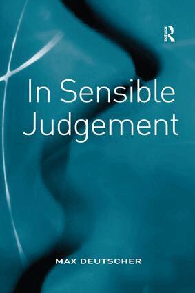 Max Deutscher - In Sensible Judgement, Häftad