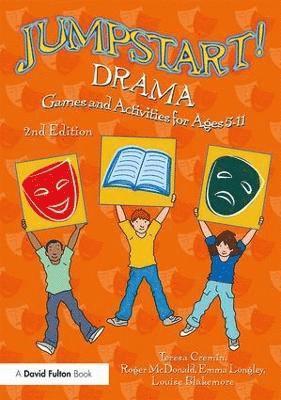Jumpstart! Drama av Teresa Cremin, Roger McDonald, Emma Longley, Louise Blakemore, Teresa Cremin
