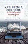 Science, Information, and Policy Interface for Effective Coastal and Ocean Management